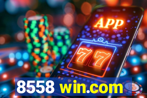 8558 win.com